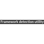 Framework detection utility