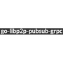 go-libp2p-pubsub-grpc