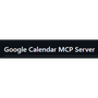 Google Calendar MCP