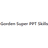 Gorden Super PPT Skills