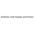 GridView with Header and Footer