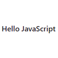 Hello JavaScript