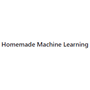 Homemade Machine Learning