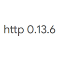 http 0.13.6