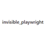 invisible_playwright