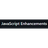 JavaScript Enhancements