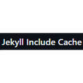 Jekyll Include Cache