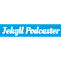 Jekyll Podcaster