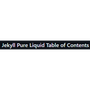 Jekyll Pure Liquid Table of Contents