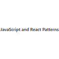 JavaScript and React Patterns