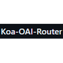 Koa-OAI-Router