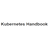 Kubernetes Handbook