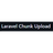 Laravel Chunk Upload