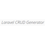 Laravel CRUD Generator