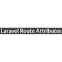 Laravel Route Attributes