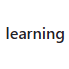 learning