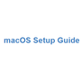 macOS Setup Guide