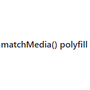 matchMedia() polyfill