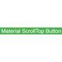 Material ScrollTop Button
