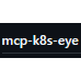 MCP K8s Eye