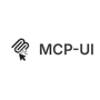 MCP UI