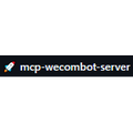 MCP WeComBot Server