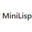 MiniLisp