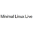 Minimal Linux Live