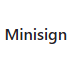 Minisign