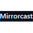 Mirrorcast