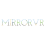 MirrorVR