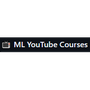 ML YouTube Courses