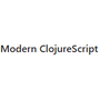 Modern CLJS