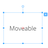 Moveable