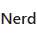 Nerd