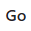 Go