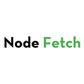 Node Fetch