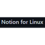 Notion for Linux