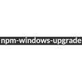 npm-windows-upgrade