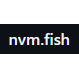 nvm.fish