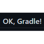 OK, Gradle!