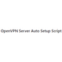 OpenVPN Server Auto Setup Script