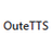 OuteTTS