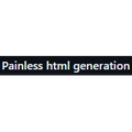 Painless html generation