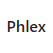 Phlex