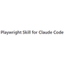 Playwright Skill for Claude Code