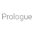 Prologue