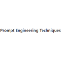 Prompt Engineering Techniques
