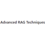 Advanced RAG Techniques