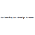 Re-learning Java Design Patterns